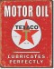 Texaco Lubricates Perfectly - plechová cedule,