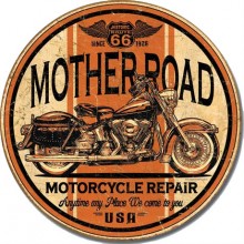 Mother Road Repair - plechová cedule, prům. 30cm